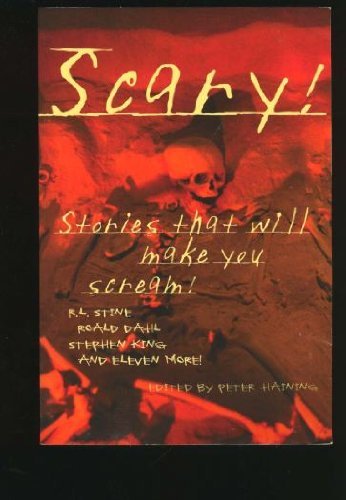 9780760723111: Scary! Stories that Will Make you Scream