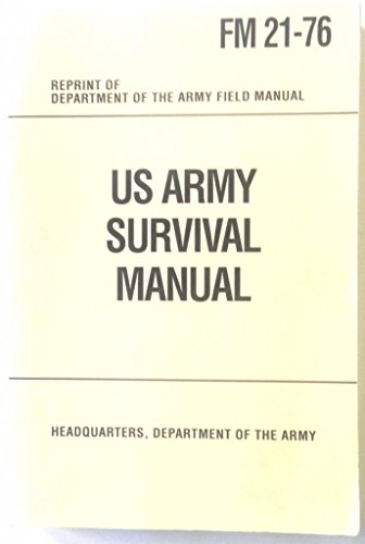 Imagen de archivo de U S Army Survival Manual: FM 21-76 a la venta por Off The Shelf