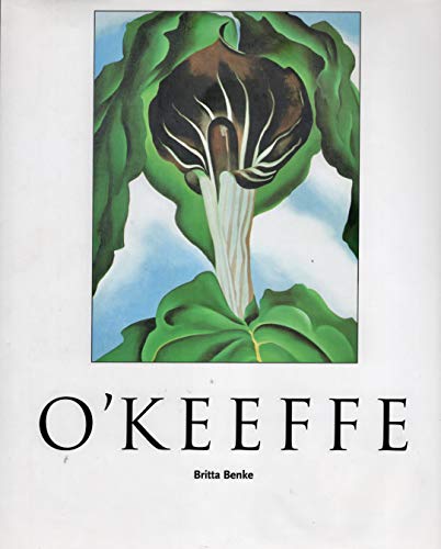 9780760723265: Georgia O'Keeffe, 1887-1986: Flowers in the desert by Britta Benke (2001-08-01)