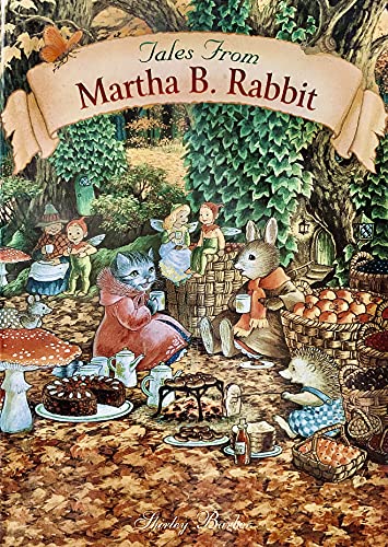 Beispielbild fr Tales from Martha B. Rabbit zum Verkauf von Goodwill Books