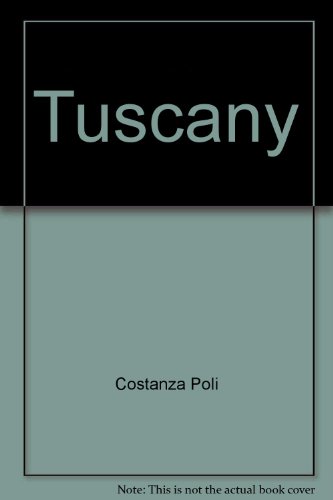 Beispielbild fr Tuscany: Past and present zum Verkauf von Wonder Book