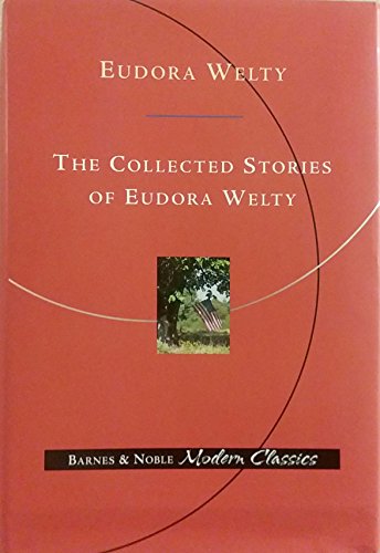 Stock image for The collected stories of Eudora Welty for sale by Dream Books Co.