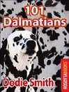 Imagen de archivo de The 101 Dalmatians a la venta por Better World Books