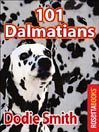 Stock image for The 101 Dalmatians for sale by Better World Books