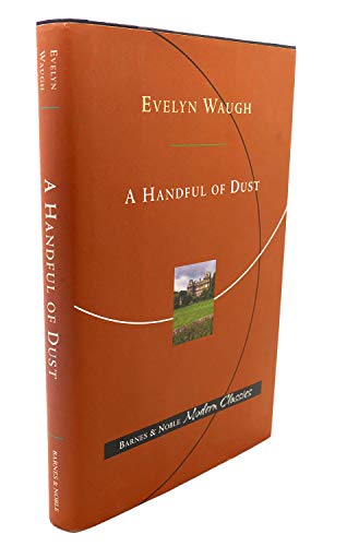 9780760725177: A Handful of Dust by Evelyn Waugh (2001-08-01)
