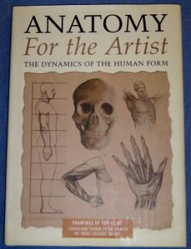 Imagen de archivo de Anatomy for the Artist : The Dynamics of the Human Form a la venta por Better World Books