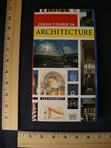 Imagen de archivo de Crash course in architecture a la venta por Half Price Books Inc.