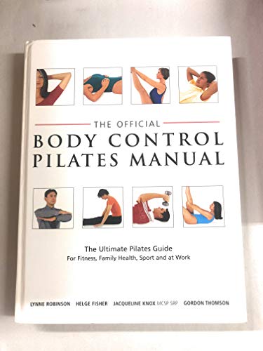 Beispielbild fr The official body control Pilates manual zum Verkauf von Better World Books