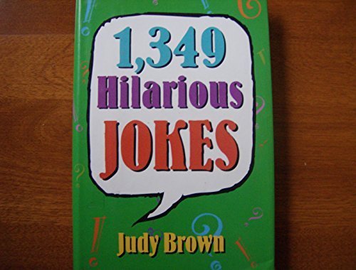 Beispielbild fr 1,349 Hilarious Jokes zum Verkauf von Better World Books