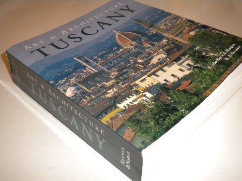 Beispielbild fr Tuscany: Art & Architecture zum Verkauf von Better World Books