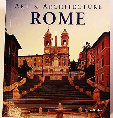 9780760725788: Rome, Art & Architecture [Paperback] by Hintzen-Bohlen, Brigitte