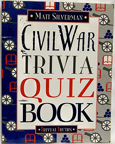 Beispielbild fr The Civil War trivia quiz book zum Verkauf von SecondSale