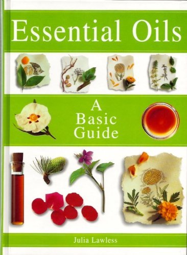 Stock image for Essential oils: A basic guide for sale by Better World Books