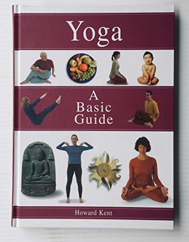 Beispielbild fr Yoga: A basic guide zum Verkauf von Wonder Book