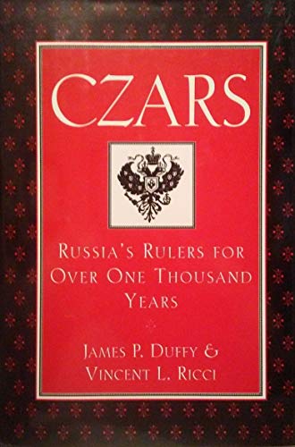 Beispielbild fr Czars: Russia's rulers for over one thousand years zum Verkauf von Half Price Books Inc.