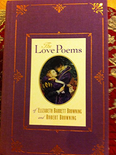 Stock image for THE LOVE POEMS OF ELIZABETH AND ROBERT BROWNING for sale by HPB-Ruby
