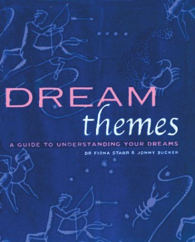 Stock image for Dream Themes : A Guide to Understanding Your Dreams for sale by Better World Books: West