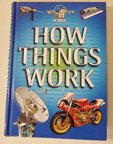 Imagen de archivo de How Things Work a la venta por Better World Books