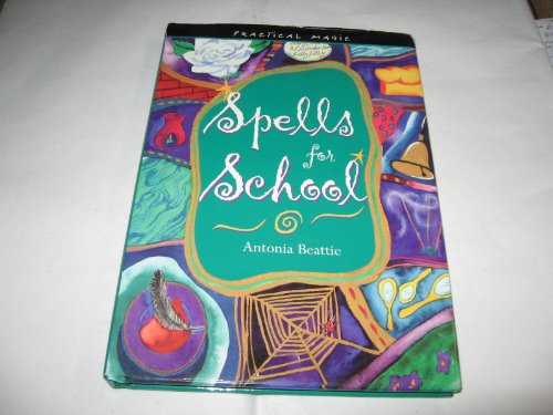 Imagen de archivo de Spells for school a la venta por Half Price Books Inc.
