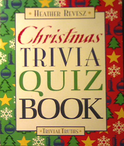 Imagen de archivo de Christmas Trivia Quiz Book a la venta por ThriftBooks-Dallas