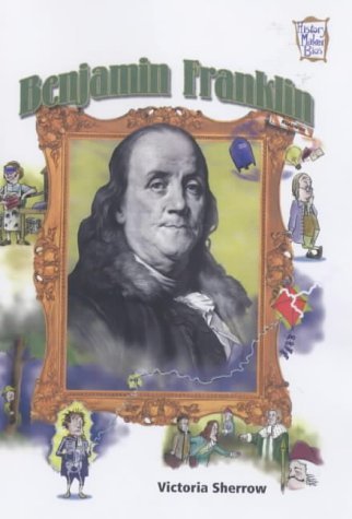 9780760728284: Title: Benjamin Franklin History Maker Bios History Maker