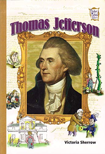 Beispielbild fr Thomas Jefferson (History Maker Bios) zum Verkauf von Wonder Book