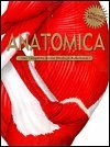 9780760728420: anatomica--thre-complete-home-medical-reference
