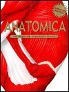 Stock image for Anatomica the complete home medical reference updated edition for sale by 2Vbooks