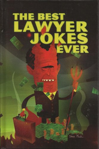 Stock image for Best Lawyer Jokes Ever for sale by Better World Books