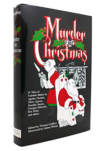 Beispielbild fr Murder For Christmas - 26 Tales Of Yuletide Malice zum Verkauf von BooksRun