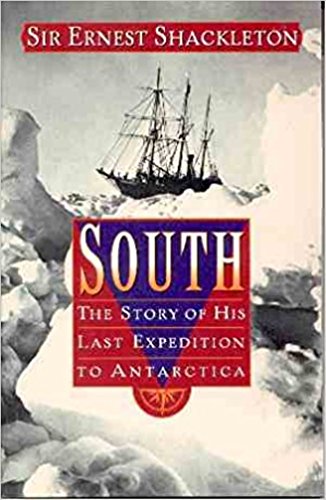 South The Story Of His Last Expedition To Antarctica