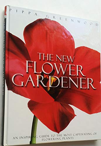 Beispielbild fr New Flower Gardener zum Verkauf von Better World Books: West
