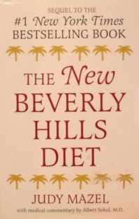 9780760730454: The new Beverly Hills diet: The latest weight-loss research that explains a conscious food-combining program for lifelong slimhood by Judy Mazel (2001-08-01)