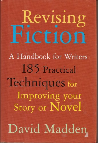 Imagen de archivo de Revising fiction: A handbook for writers a la venta por Off The Shelf