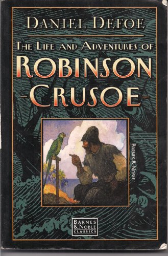 Beispielbild fr Life and Adventures of Robinson Crusoe zum Verkauf von ThriftBooks-Atlanta