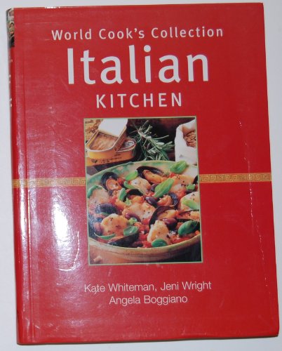 Beispielbild fr Italian kitchen (World cook's collection) zum Verkauf von Better World Books