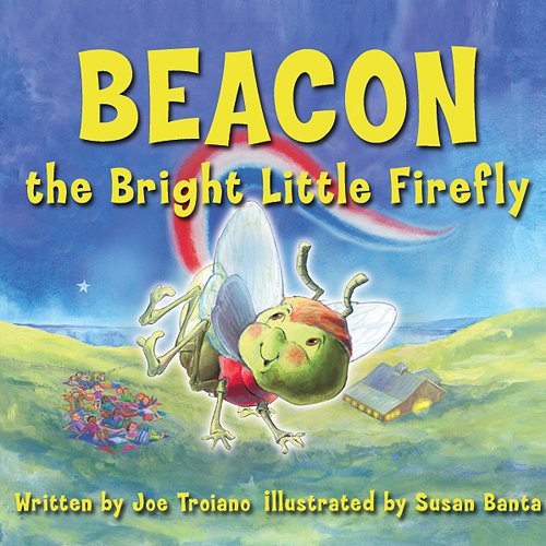 Beispielbild fr Beacon, the Bright Little Firefly zum Verkauf von Better World Books