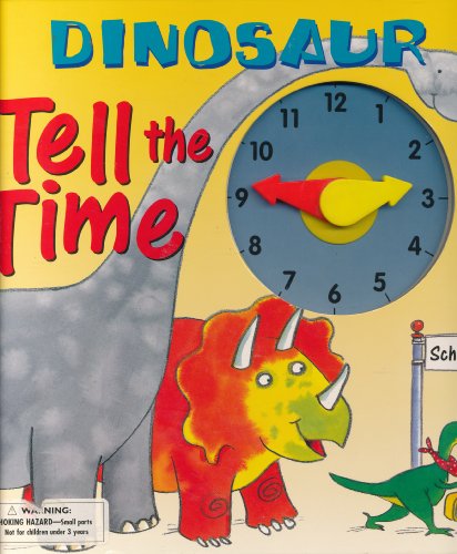 Beispielbild fr Dinosaur Tell the Time Edition: Reprint zum Verkauf von WorldofBooks