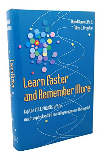 Beispielbild fr Learn Faster and Remember More zum Verkauf von Better World Books