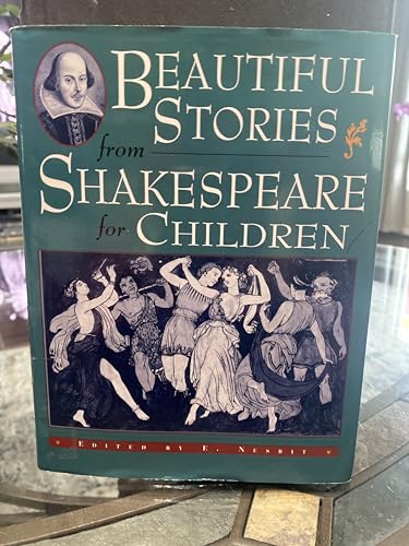 Stock image for Beautiful Stories from Shakespeare for Children for sale by Seattle Goodwill