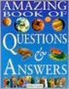 Beispielbild fr Amazing book of questions & answers zum Verkauf von Better World Books