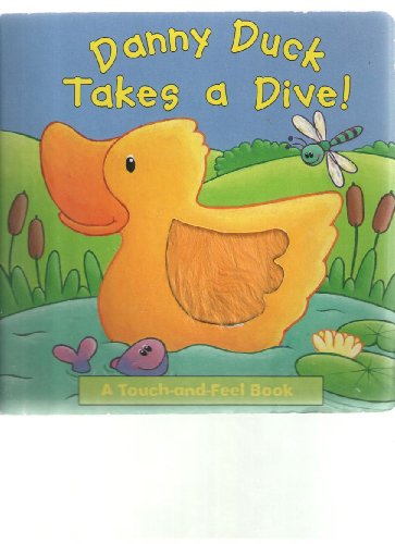 Stock image for Danny Duck Takes a Dive! for sale by SecondSale