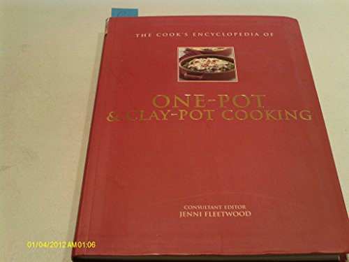 Beispielbild fr Cook's Encyclopedia of One-Pot & Clay-Pot Cooking zum Verkauf von Wonder Book