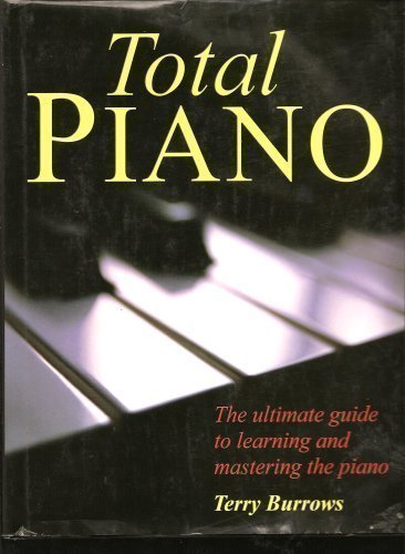 Imagen de archivo de Total Piano a la venta por ThriftBooks-Atlanta