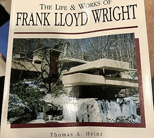 Stock image for The Life & Works of Frank Lloyd Wright for sale by HPB-Emerald