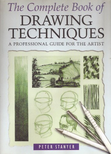 Stock image for The Complete Book of Drawing Techniques for sale by Better World Books: West