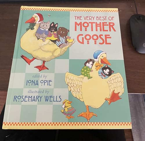 Beispielbild fr The Very Best of Mother Goose zum Verkauf von Better World Books