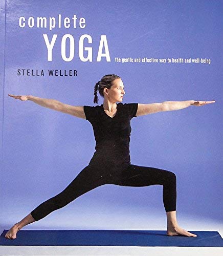 Beispielbild fr Complete Yoga; THe Gentle and Effective Way to Health and Well-Being zum Verkauf von Gulf Coast Books