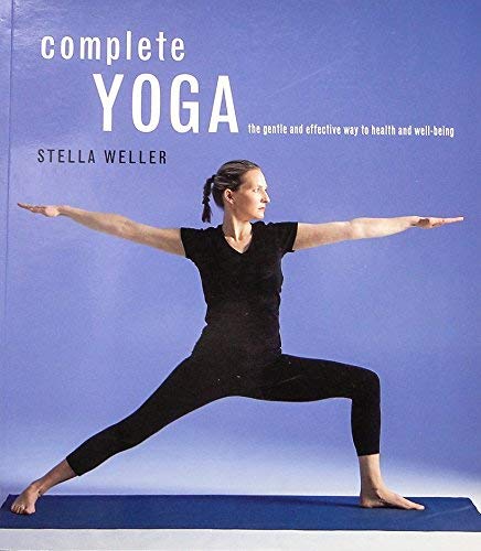 9780760735534: Title: Complete Yoga THe Gentle and Effective Way to Heal