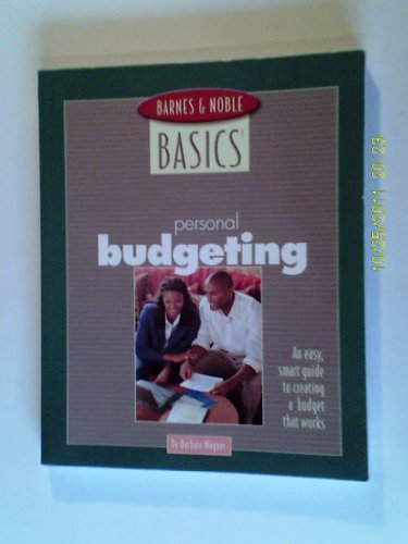 9780760737194: Personal Budgeting: An esay, smart guide to creating a budget that works. (Barnes & Noble Basics: Personal Budgeting)